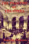 The Phantom of the Opera sinopsis y comentarios
