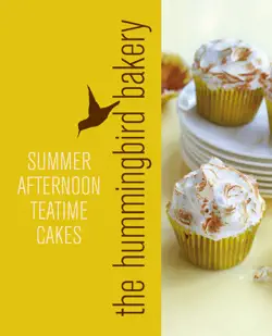 hummingbird bakery summer afternoon teatime cakes book cover image