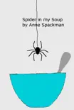 Spider in my Soup synopsis, comments