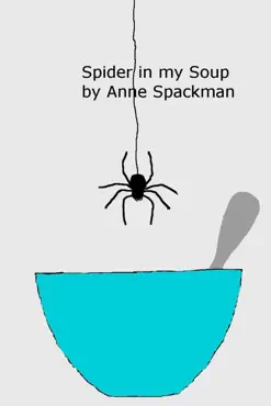 spider in my soup book cover image