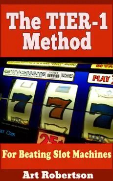 the tier-1 method for beating slot machines book cover image