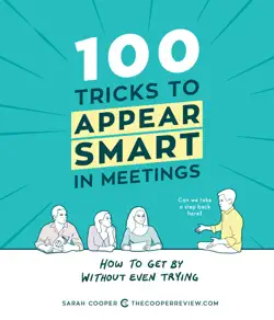 100 tricks to appear smart in meetings book cover image