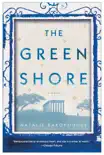 The Green Shore sinopsis y comentarios