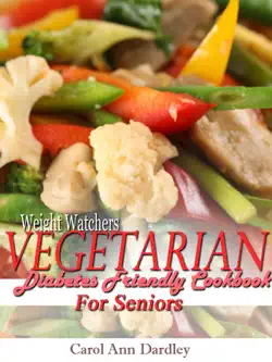 weight watchers vegetarian diabetes friendly cookbook for seniors book cover image