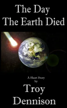 the day the earth died imagen de la portada del libro