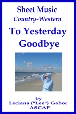 sheet music to yesterday goodbye book cover image