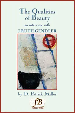 the qualities of beauty: an interview with j. ruth gendler book cover image