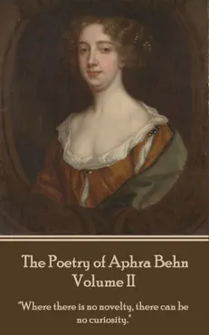 the poetry of aphra behn - volume ii book cover image