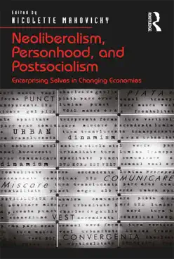 neoliberalism, personhood, and postsocialism book cover image