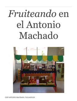 fruiteando en el antonio machado book cover image