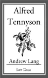 Alfred Tennyson sinopsis y comentarios