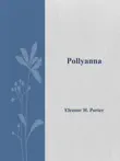 Pollyanna synopsis, comments