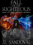 Fall Of The Righteous synopsis, comments
