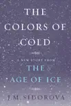 The Colors of Cold reviews