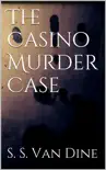 The Casino Murder Case synopsis, comments