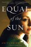 Equal of the Sun synopsis, comments