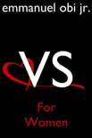 Versus for Women synopsis, comments