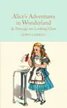 Alice's Adventures in Wonderland & Through the Looking-Glass sinopsis y comentarios