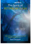The Spirit of Peterborough synopsis, comments