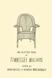 The Collected Poems of Tennessee Williams synopsis, comments