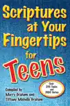 Scriptures at Your Fingertips for Teens synopsis, comments