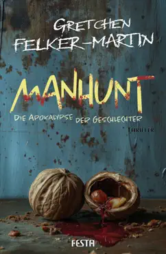 manhunt - die apokalypse der geschlechter book cover image