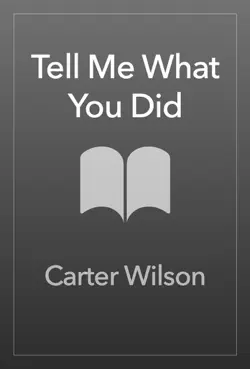 tell me what you did book cover image