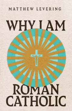 why i am roman catholic imagen de la portada del libro
