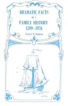 dramatic facts of a family history, 1599-1976 book cover image