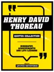 Henry David Thoreau - Quotes Collection sinopsis y comentarios