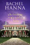 Christmas On Waverly Lane synopsis, comments