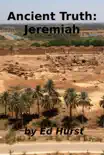 Ancient Truth: Jeremiah sinopsis y comentarios