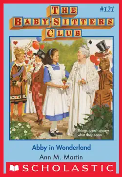 abby in wonderland (the baby-sitters club #121) book cover image