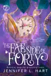 The Fae Side of Forty synopsis, comments