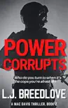 Power Corrupts synopsis, comments