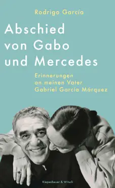 abschied von gabo und mercedes book cover image