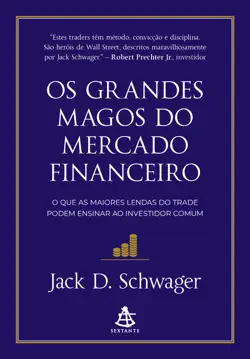 os grandes magos do mercado financeiro book cover image