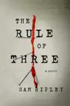The Rule of Three synopsis, comments