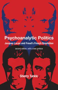 psychoanalytic politics, second edition, with a new preface book cover image