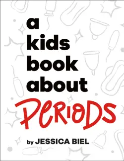 a kids book about periods book cover image