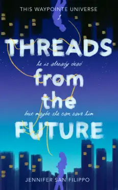 threads from the future book cover image