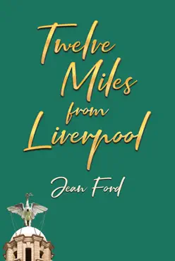twelve miles from liverpool book cover image