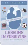Lessons in Forgiving synopsis, comments