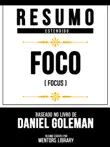 Resumo Estendido - Foco (Focus) - Baseado No Livro De Daniel Goleman sinopsis y comentarios
