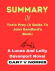 SUMMARY Of Toxic Prey (A Guide To John Sandford's Book) sinopsis y comentarios
