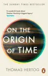 On the Origin of Time sinopsis y comentarios