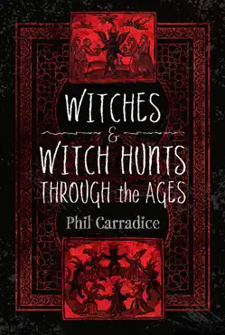 witches and witch hunts through the ages book cover image