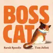 Boss Cat sinopsis y comentarios