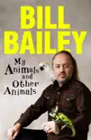 My Animals, and Other Animals synopsis, comments