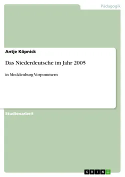 das niederdeutsche im jahr 2005 imagen de la portada del libro